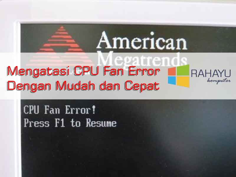 Error press f1. CPU Fan Error Press f1 to Resume. CPU Fan Error при загрузке. American CPU Fan Error. Press f1 to Resume CPU.